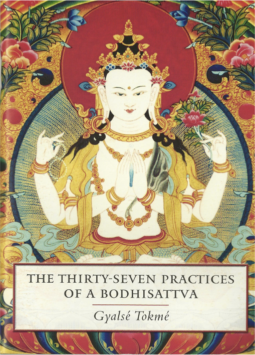 The 37 Practices of the Bodhisattva, study course with Gelong Thubten